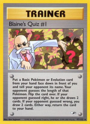 Blaine’s Quiz #1 - Gym Heroes - Unlimited|Blaine’s Quiz #1 - Gym Heroes - First Edition