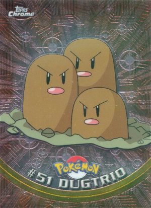 Dugtrio-51-Chrome series 1