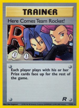 Here Comes Team Rocket! Team Rocket unlimited|Here Comes Team Rocket! Team Rocket first edition