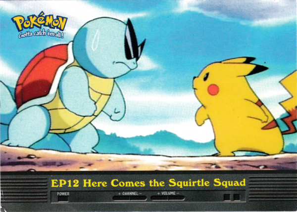 Here Comes The Squirtle Squad-EP12-Series 2