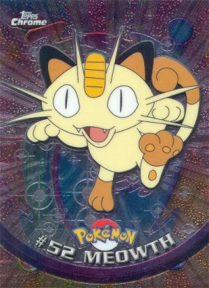 Meowth-52-Chrome series 1