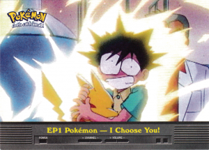 Pokémon — I Choose You!-EP1-Series 2