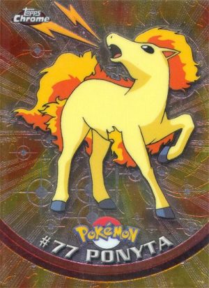 Ponyta-77-Chrome series 1