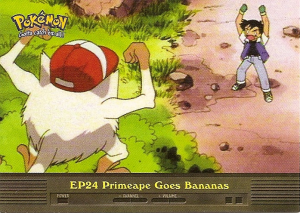 Primeape Goes Bananas-EP24-Series 2