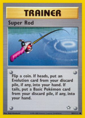 Super Rod - Neo Genesis - Unlimited|Super Rod - Neo Genesis - First Edition