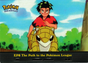 The Path to the Pokémon League-EP8-Series 2